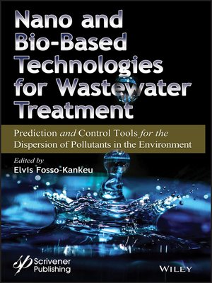 cover image of Nano and Bio-Based Technologies for Wastewater Treatment
